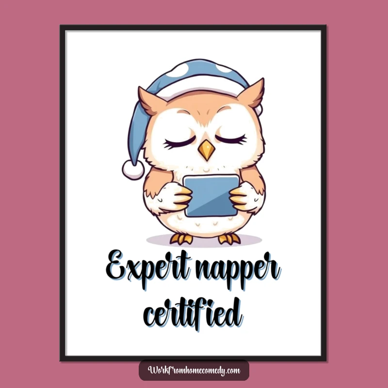 Funny Sleepy Owl Tablet Poster: Dreamy Digital Wall Art!