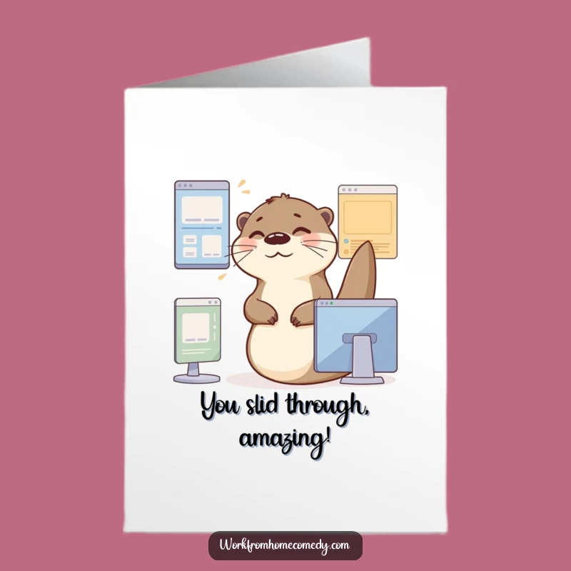 Hilarious Free Printable Congrats Card: Otter's Virtual Window Success Celebration